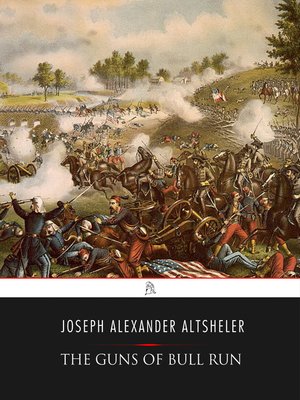 cover image of The Guns of Bull Run